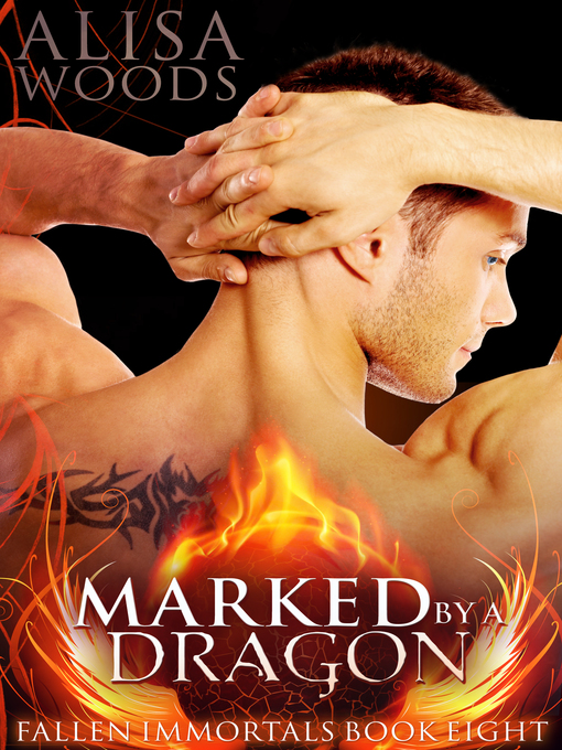 Title details for Marked by a Dragon by Alisa Woods - Available